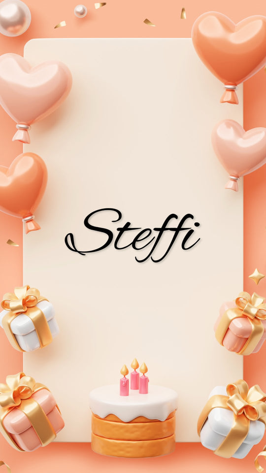 Steffi - Zum Geburtstag viel Glück