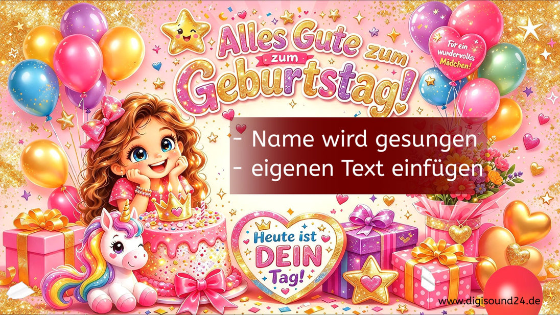 Geburtstagsvideo für Mädchen, Name wird gesungen, eigener Wunschtext