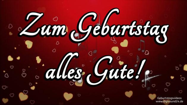 Geburtstagsgruß - Zum Geburtstag alles Gute