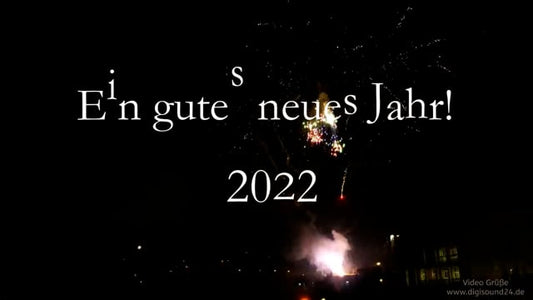 Silvestervideo 2022 Happy new year
